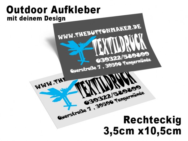 Aufkleber rechteckig 3,5 cm * 10,5 cm Outdoor