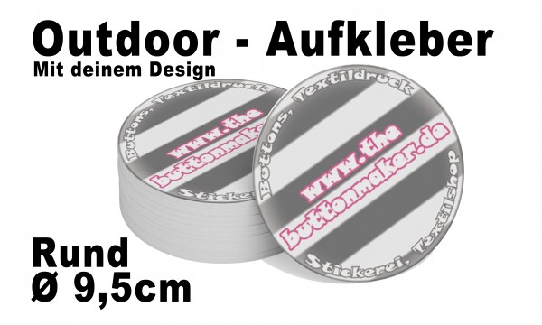Outdoor-Aufkleber Rund Ø 9,5 cm